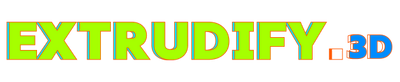 EXTRUDIFY 3D